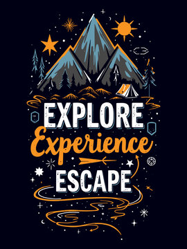 Explore, Experience, Escape typography t-shirt vector design templates