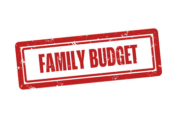 Family Budget. A red stamp isolated on white background.