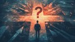© Thares2020 - Businessman at Crossroads Facing Difficult Decision with Giant Question Mark Above