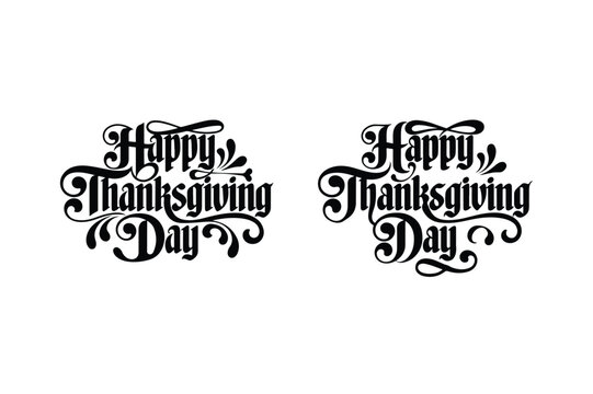Happy thanksgiving day with maple leaves vector art illustration. Typography, calligraphic design for print greetings card, tshirt, banner, poster on white background.
