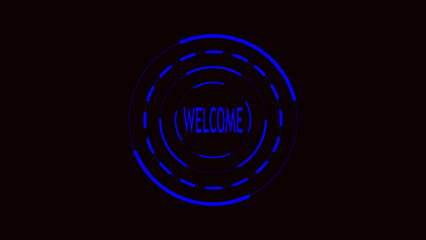 	
bright WELCOME concept glowing circles animated on a black background	