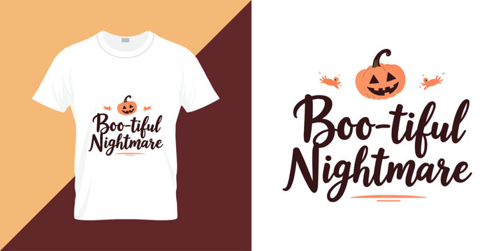 Boo-tiful Nightmare quote typography illustration for t shirt design.  Calligraphy Halloween T-Shirt Design Hand Drawn Typography on White Background, Vector Format for Print, Web, or mug.