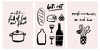 © Anna Kutukova - Cafe kitchen wall art set, inspirational quotes about cooking posters, modern trendy minimalist vector doodles of kitchen utencils and food