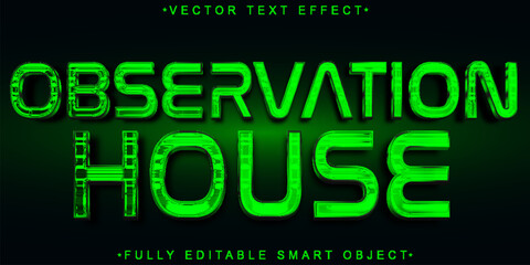 Poster - Green Observation House Vector Fully Editable Smart Object Text Effect
