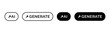 © Evgeny - Artificial intelligence generate icon vector set. AI generated button symbol
