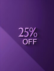 Purple '25% OFF' Promotional Sign on a Purple Background