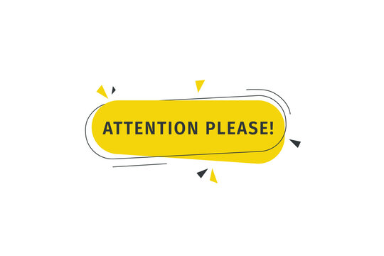 Attention please banner vector illustration modern label element design. web or marketing template.