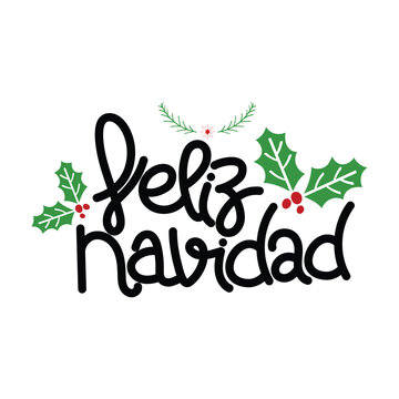 Hand Drawn Feliz Navidad Calligraphy Text Vector Design.