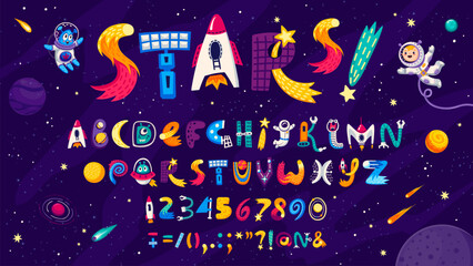 Poster - Cartoon space font, galaxy typeface, universe type, kids english alphabet characters vector typography. Space rocket, alien UFO, astronaut, spaceship letters and numbers font, starry galaxy background