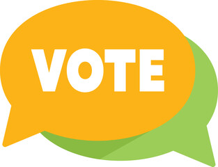 Poster - Yellow speech bubble reminding people to vote in an upcoming election