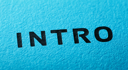 Wall Mural - text 'intro' on blue textured background for graphic design mockup
