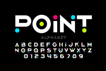 Poster - Point. Modern font design with colorful dots inside, alphabet letters and numbers vector illustration