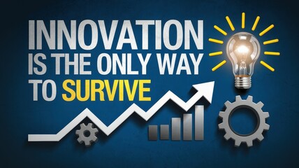 Embracing innovation as the key strategy for survival in a competitive business landscape a call to action for future growth