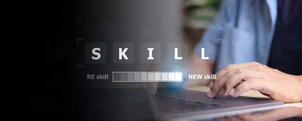 Upskilling and personal development concept. Skill training, education, learning, ability. Upskilling, reskilling,