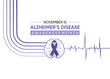 © vectoraart - November is National Alzheimer’s Disease Awareness Month in the United States. This month is dedicated to raising public awareness about Alzheimer’s disease, a progressive brain disorder that affects