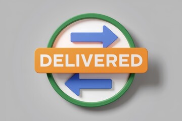 Poster - A 3D icon with two arrows pointing in opposite directions and the word DELIVERED in the center.