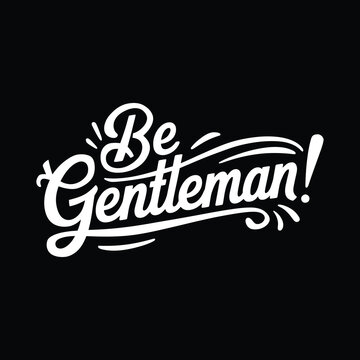 be gentleman silhouette typography t shirt design Art & Illustration