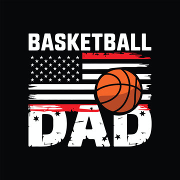 Basketball Dad basketball t shirt design. USA Flag Basketball illustration typography