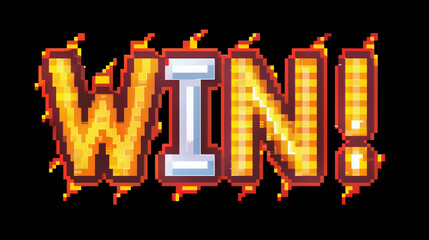 Poster - Text Win in Pixel Art Style with Bright Colors and Fire Effect