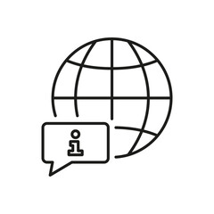 Aufkleber - Global Information Line Icon with Globe and Speech Bubble. Worldwide Info and Support Outline Symbol. Knowledge and Assistance. Editable Stroke. Isolated Vector Illustration