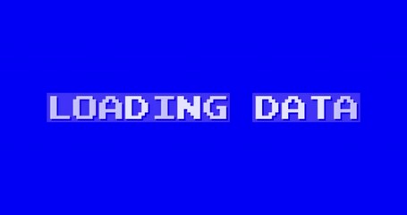 old loading data characters word on blue background screen, vintage computer alert writings