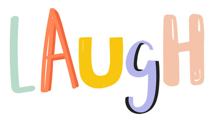 Leinwandbilder - Laugh word calligraphy png  doodle lettering