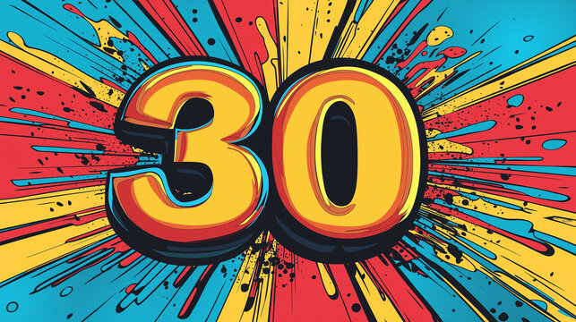 Pop art Alphabet number 30. Colorful background in pop art retro comic style.