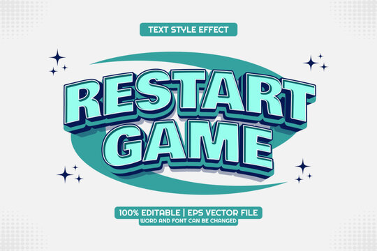 Restart Game Editable text Effect 3D Cartoon style