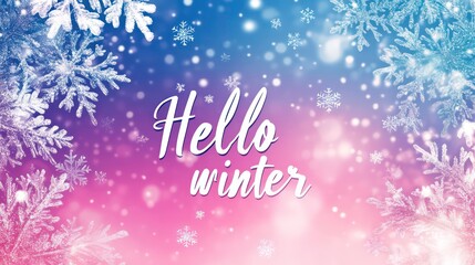 Poster - A winter-themed graphic with snowflakes and a welcoming message.