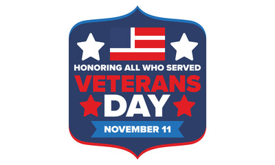 Veterans Day in United States. Federal holiday, celebrated annual in November 11. Honoring all who served. Patriotic american military concept. Poster, card, banner and background. Vector illustration