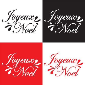 JOYEUX NOEL  [HAPPY CHRISTMAS in French] white, black and red vector brush calligraphy banner with snowflakes on  white, black and red background.  French word typographic. Christmas French text. 