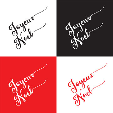 JOYEUX NOEL  [HAPPY CHRISTMAS in French] white, black and red vector brush calligraphy banner with snowflakes on  white, black and red background.  French word typographic. Christmas French text. 