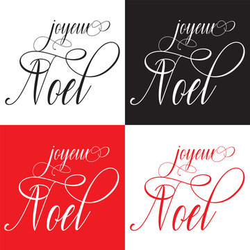 JOYEUX NOEL  [HAPPY CHRISTMAS in French] white, black and red vector brush calligraphy banner with snowflakes on  white, black and red background.  French word typographic. Christmas French text. 