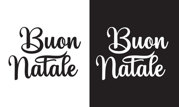 Christmas Lettering. Buon Natale.  Winter holiday in Italy. Congratulation on Italian. isolated on white and black background. Vector illustration. EPS 10 
