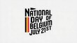 © lisa - National Day of Belgium Celebrated on July 21st