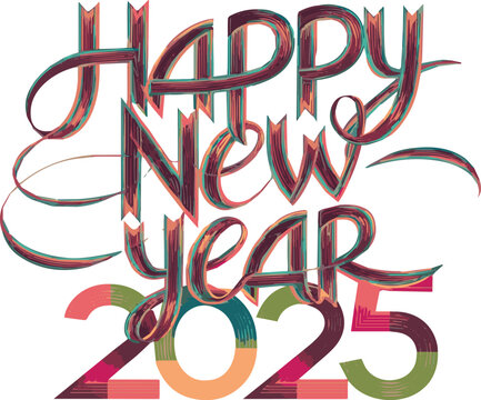 Happy new year 2025 typography and calligraphy vector art illustration