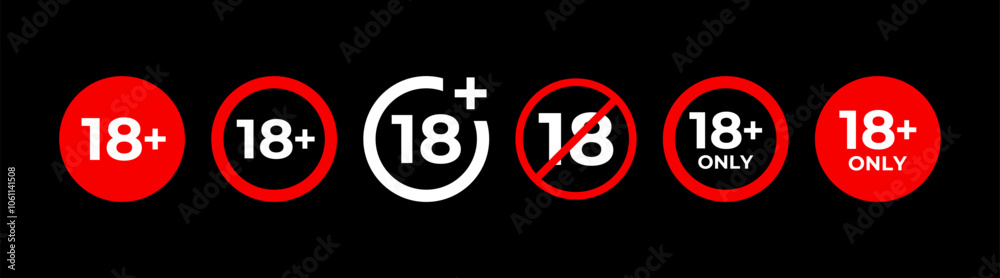 18 sign warning symbol set isolated on white background, 18 plus ...