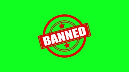 Poster - Banned stamp animation featuring a rubber grunge seal with a red banned word and star icon. Grunge stamp animation emphasizes the prohibition message.