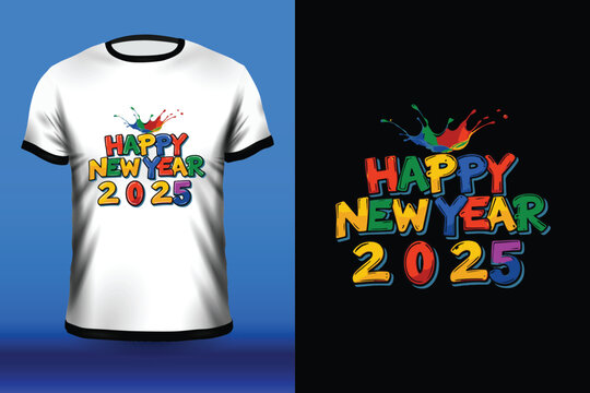 Happy New Year 2025 T-Shirt Design