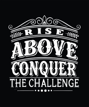 Uplifting motivational typography free vector t-shirt design