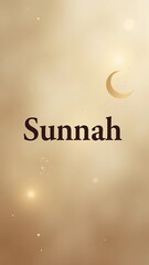 Poster - The word Sunnah is written on a bright background