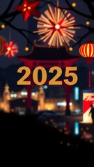 Poster - Festive 2025 with fireworks and lanterns in a vibrant cityscape for New Year celebrations