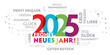 © Trueffelpix - Neujahrsgrüße 2025 - bunter fröhlicher Text mit verschiedenen Grußformeln und Wünschen auf weißem Hintergrund - deutsch