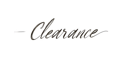Poster - 'Clearance' in a script or handwritten font
