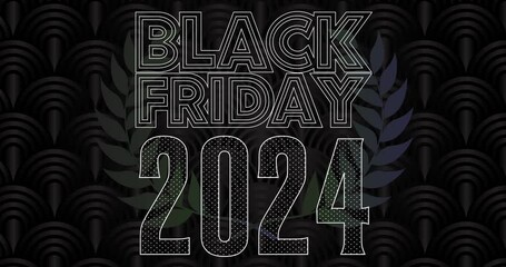 Poster - Black Friday Sale banner animation for 2024 advertising discounts with text for special offers. Video poster.