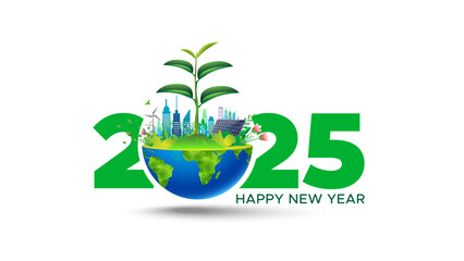 Wall Mural - New year 2025 with tree plant, earth and eco city skyline isolated on white background.