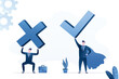 © naum - Businessman or employee holds or tries to lift giant cross mark, restrictions in business. Strong entrepreneur hero with check mark, confidence and brave. Winner and loser