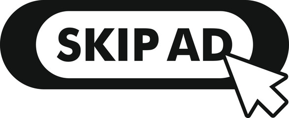 Poster - black and white skip ad button being clicked by a mouse cursor, symbolizing the avoidance of online 