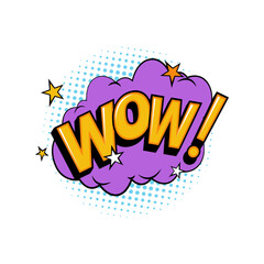 Poster - Comic books sound effect, isolated icon with speech word expression. Vector wow, expression of surprise, astonishment and admiration. Thought bubble or cloud with text, stars and dots in pop art
