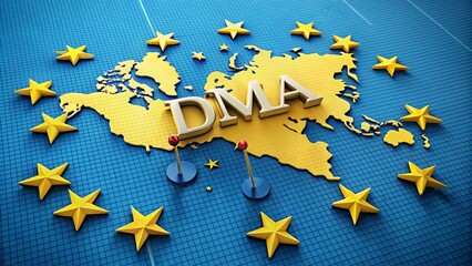 Poster - Aerial View of the European Digital Markets Act Concept Featuring DMA Letters Surrounded by Yellow Stars on a Blue Background with Digital Pins Signifying Legislation Impact